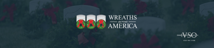 VSO Donates 400 Wreaths and Team Volunteers Time with Wreaths Across America